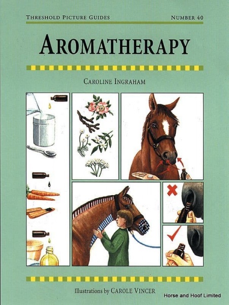 Aromatherapy - Caroline Ingraham