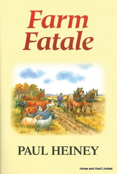 Farm Fatale- Paul Heiney