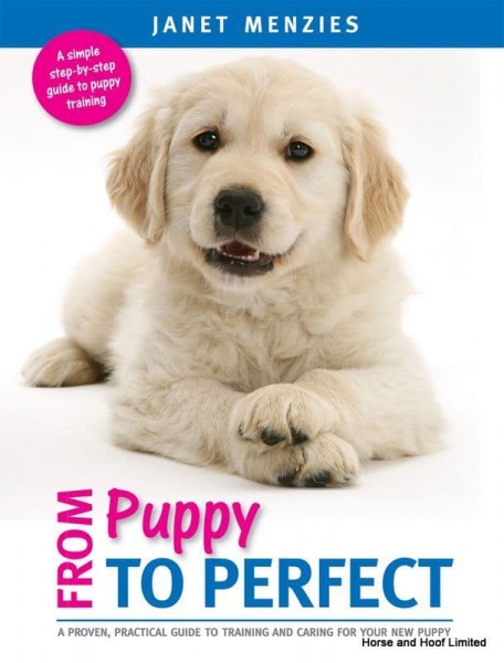 From Puppy To Perfect - Janet Menzies