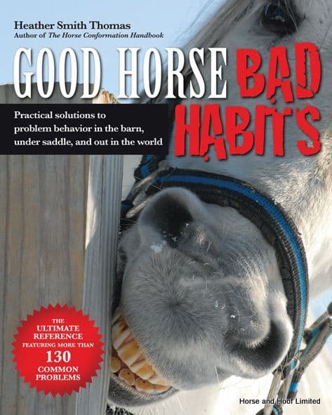 Good Horse, Bad Habbits- Helen Smith Thomas