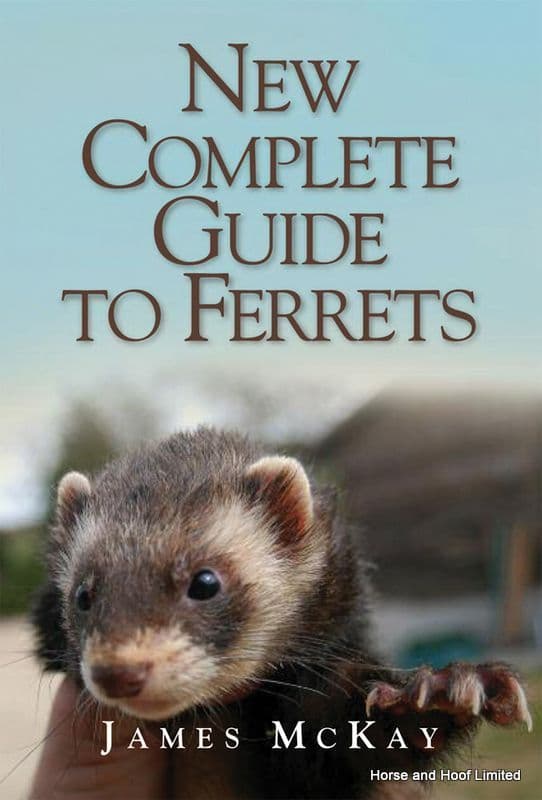 New Complete Guide To Ferrets James McKay horse and hoof