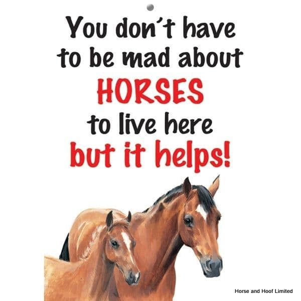 Mad About Horses Home Sign