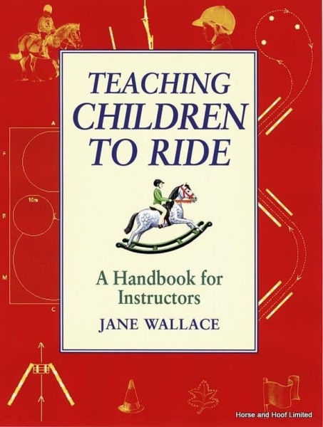 Teaching Children To Ride - Jane Wallace
