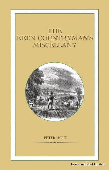 The Keen Countryman's Miscellany - Peter Holt