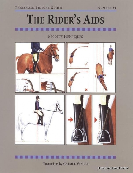 The Rider's Aids - Pegotty Henriques
