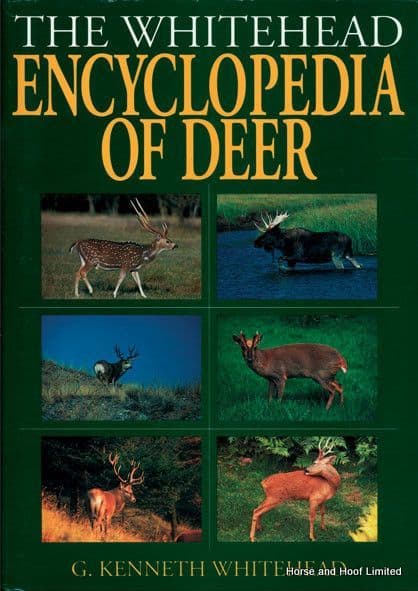 The Whitehead Encyclopedia Of Deer- G Kenneth Whitehead