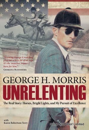 Unrelenting- George H. Morris
